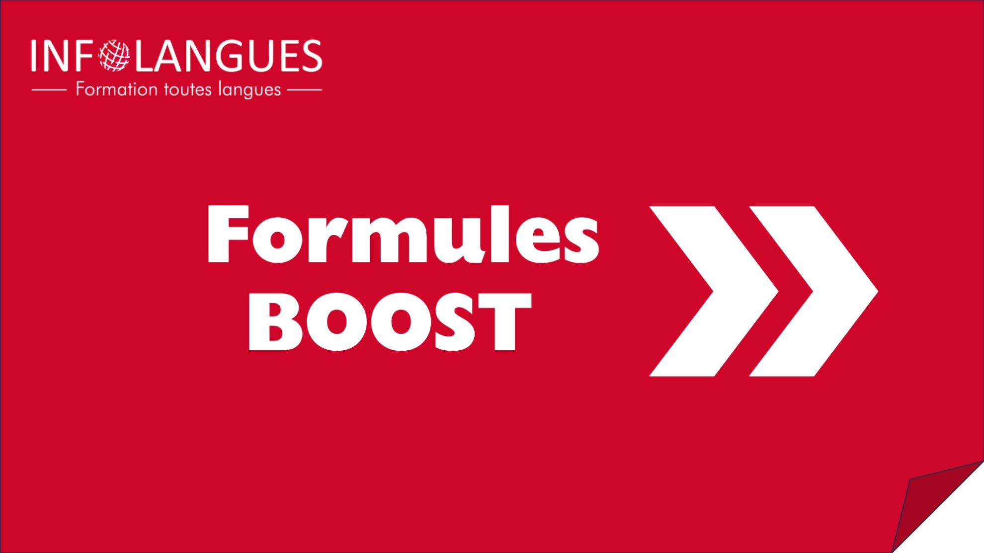 Découvrez nos Formules BOOST